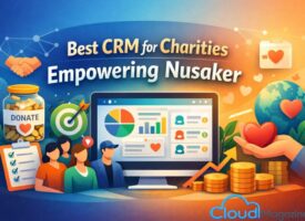 Best CRM for Charities Empowering Nusaker